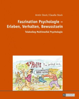 Könyv Faszination Psychologie - Erleben, Verhalten, Bewusstsein Armin Stock