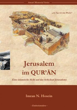 Könyv Jerusalem im Quran Imran N Hosein