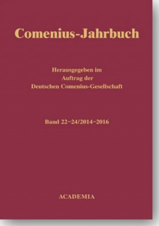 Kniha Comenius-Jahrbuch 22-24 (2014-2016) Joachim Bahlcke