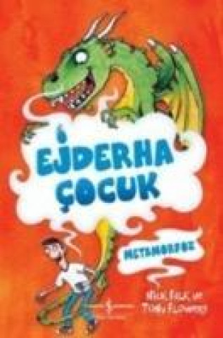 Книга Ejderha Cocuk Metamorfoz Nick Falk