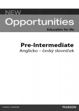 Kniha New Opportunities Pre-Intermediate: Anglicko - český  slovníček 