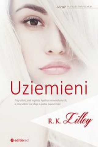 Könyv Uziemieni Lilley R.K.