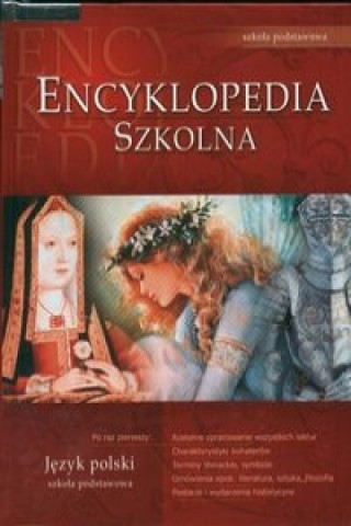 Kniha Encyklopedia język polski szkoła podstawowa Praca zbiorowa