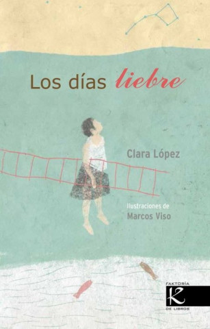 Carte Los días liebre CLARA LOPEZ