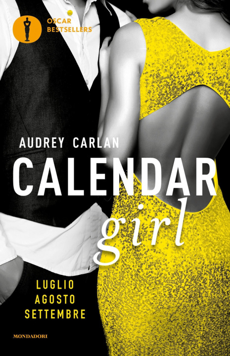 Kniha Calendar girl. Luglio, agosto, settembre Audrey Carlan