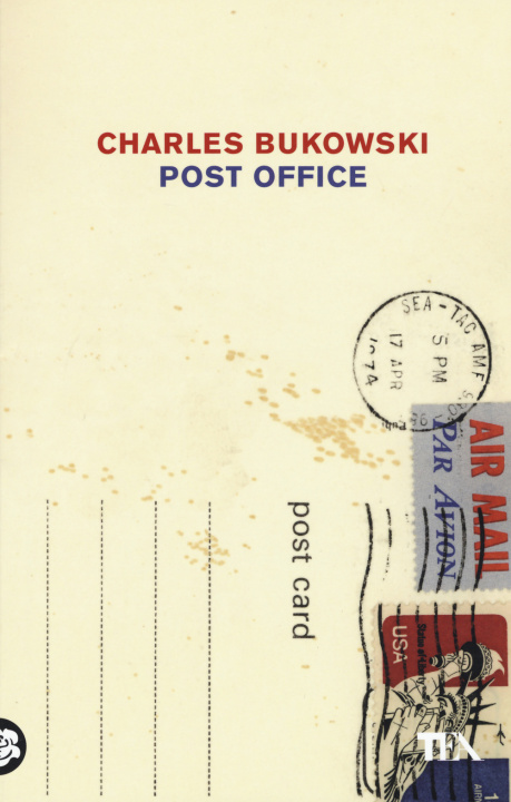 Carte Post Office Charles Bukowski