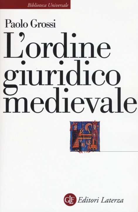 Knjiga L'ordine giuridico medievale Paolo Grossi