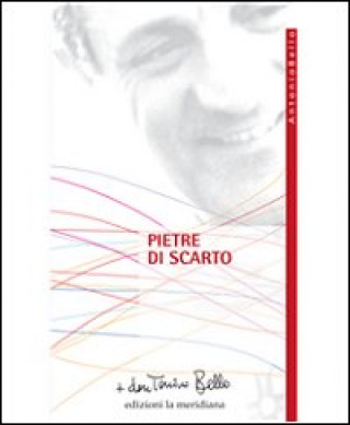 Knjiga Pietre di scarto Antonio Bello