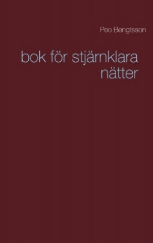 Könyv bok för stjärnklara nätter Peo Bengtsson
