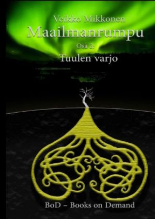 Buch Maailmanrumpu - osa 2 Veikko Mikkonen