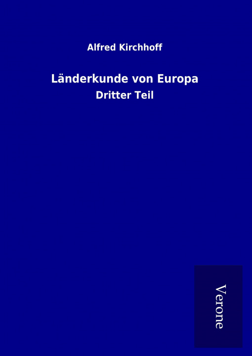 Carte Länderkunde von Europa Alfred Kirchhoff