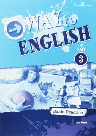 Kniha ESO 3 - WAY TO ENGLISH BASIC PRACTICE (SPANISH ED) 