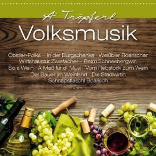 Audio A Tröpferl Volksmusik Various