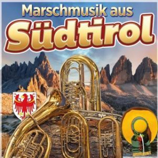 Audio Marschmusik aus Südtirol Various