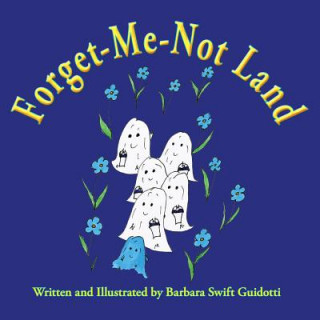 Carte Forget-Me-Not Land Barbara Swift Guidotti