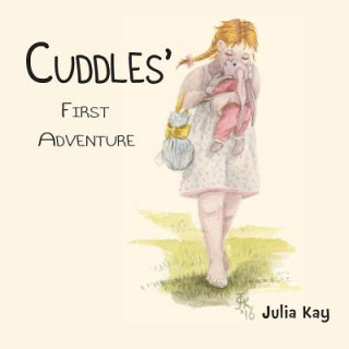 Книга Cuddles' First Adventure Julia Kay