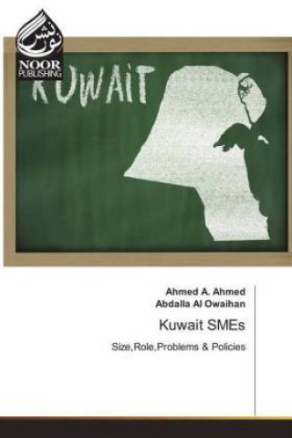 Könyv Kuwait SMEs Ahmed A. Ahmed