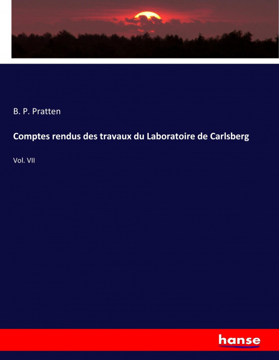 Kniha Comptes rendus des travaux du Laboratoire de Carlsberg B. P. Pratten