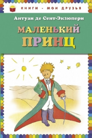 Kniha Malen'kij princ neuvedený autor