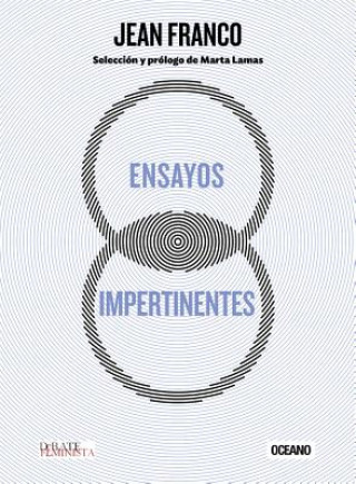 Carte Ensayos Impertinentes Jean Franco