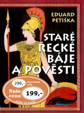 Книга Staré řecké báje a pověsti Eduard Petiška