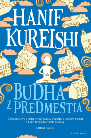Книга Budha z predmestia Hanif Kureishi
