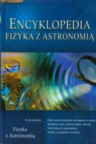 Książka Encyklopedia Fizyka z astronomią Alicja Nawrot