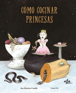 Kniha Como cocinar princesas LAURA LIZ