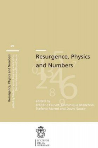 Kniha Resurgence, Physics and Numbers Frederic Fauvet