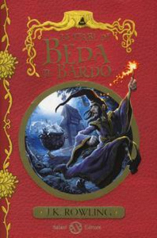 Carte Le fiabe di Beda il Bardo Joanne K. Rowling