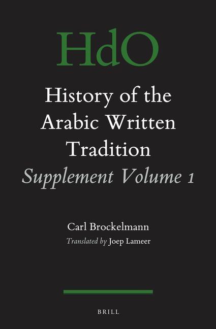 Könyv History of the Arabic Written Tradition Supplement Volume 1 Carl Brockelmann