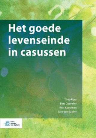 Kniha Het Goede Levenseinde in Casussen Theo Boer