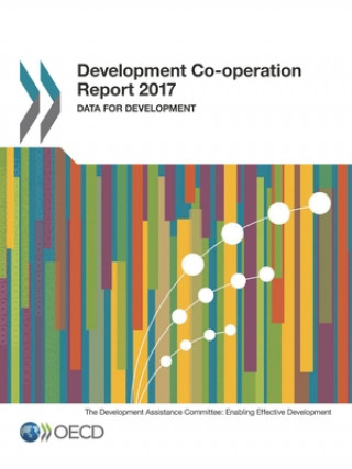 Knjiga Development co-operation report 2017 Organization For Economic Cooperation An