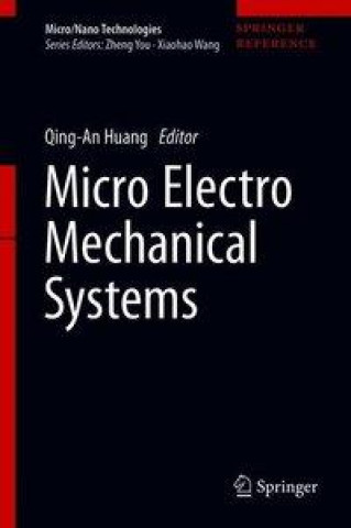 Book Micro Electro Mechanical Systems Qing-An Huang