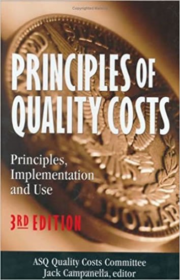 Book Principles of Quality Costs : Principles, Implementation and Use 