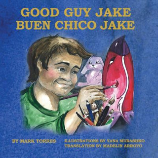 Knjiga Good Guy Jake Mark Torres