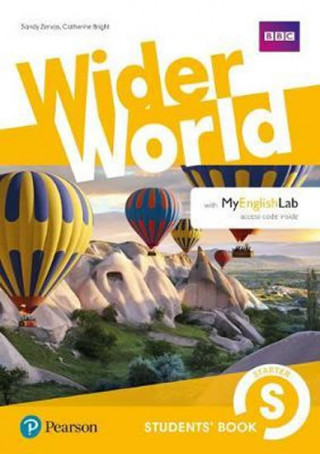 Knjiga Wider World Starter Students' Book with MyEnglishLab Pack Sandy Zervas