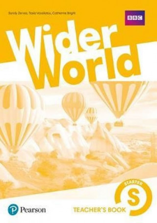 Könyv Wider World Starter Teacher's Book with MyEnglishLab & ExtraOnline Home Work + DVD-ROM Pack Sandy Zervas