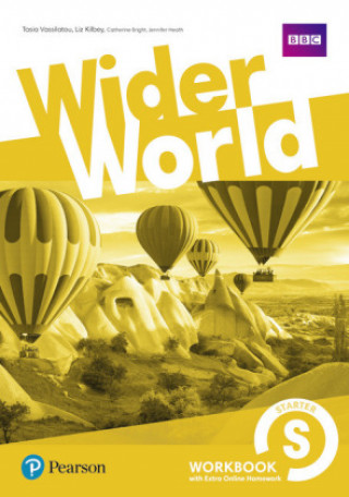 Kniha Wider World Starter Workbook with Extra Online Homework Pack Tasia Vassilatou