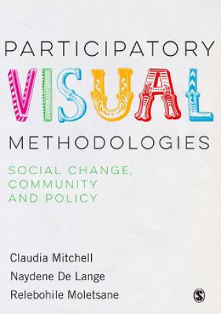 Knjiga Participatory Visual Methodologies Claudia Mitchell