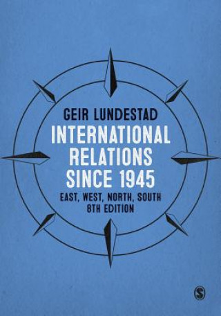 Könyv International Relations since 1945 Geir Lundestad