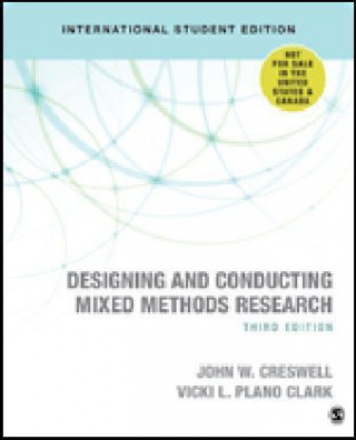 Książka Designing and Conducting Mixed Methods Research - International Student Edition John Creswell