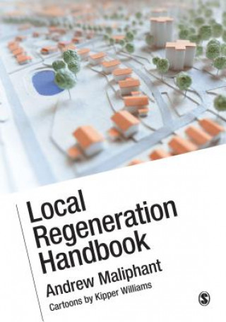 Könyv Local Regeneration Handbook Andrew Maliphant