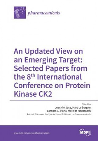 Knjiga Updated View on an Emerging Target Joachim Jose