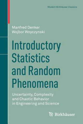 Kniha Introductory Statistics and Random Phenomena Manfred Denker