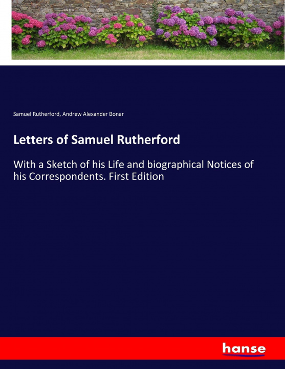 Kniha Letters of Samuel Rutherford Samuel Rutherford