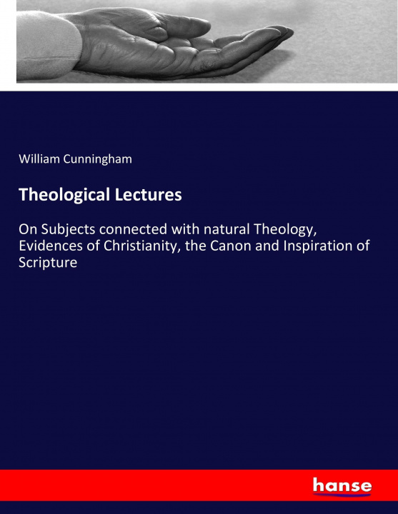 Buch Theological Lectures William Cunningham