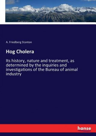 Book Hog Cholera A. FRIEDBER STANTON