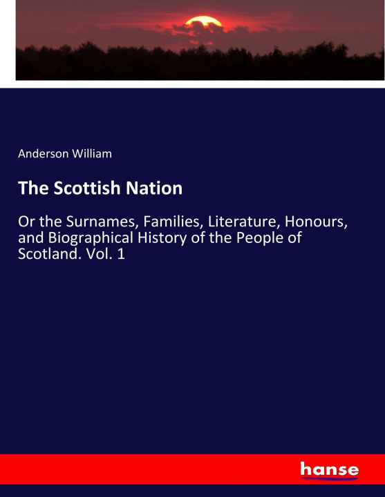 Książka Scottish Nation Anderson William