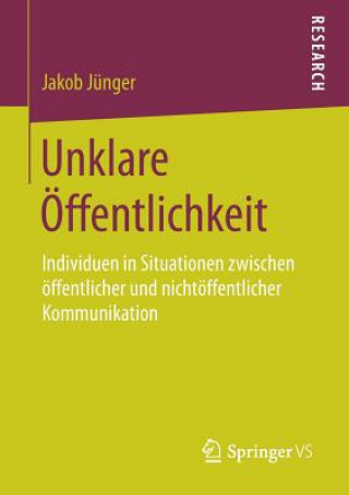 Knjiga Unklare OEffentlichkeit Jakob Jünger
